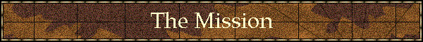 The Mission
